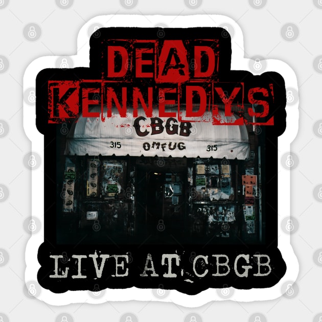 dead kennedy live at cbgb Sticker by kusuka ulis